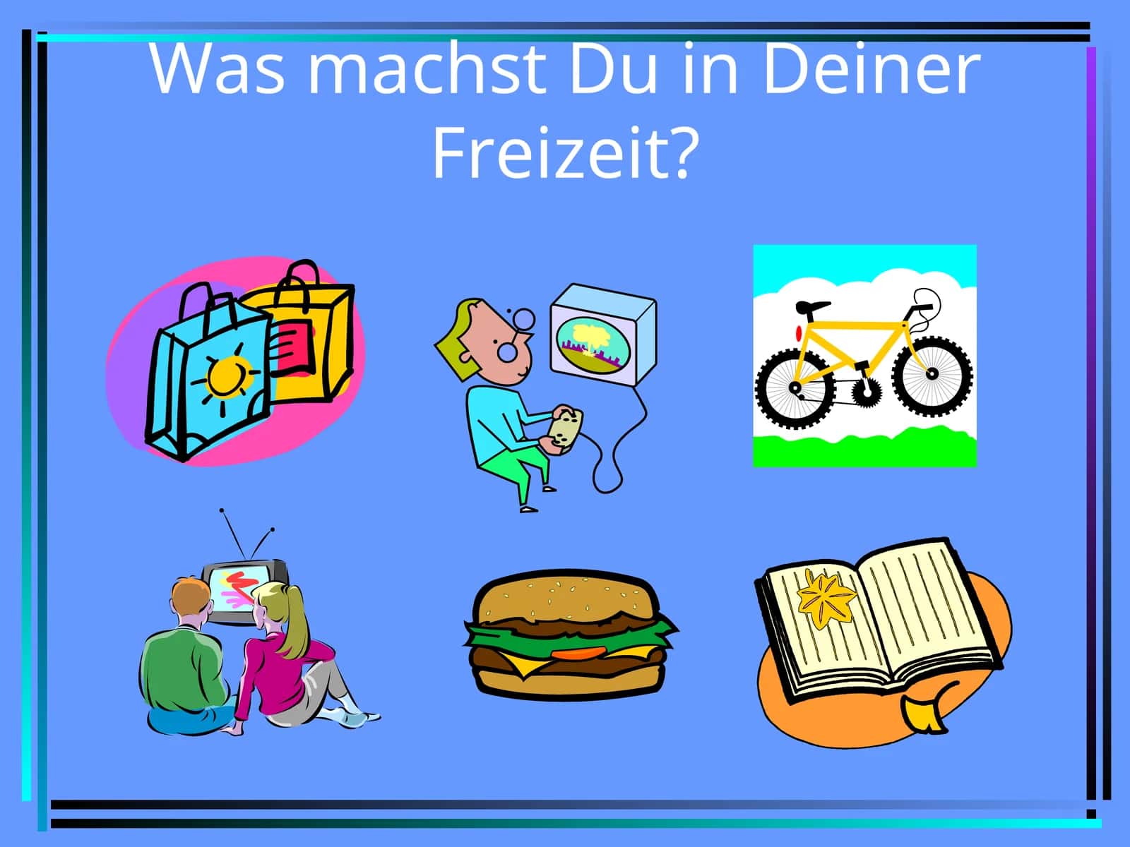 Was machst Du in Deiner Freizeit?