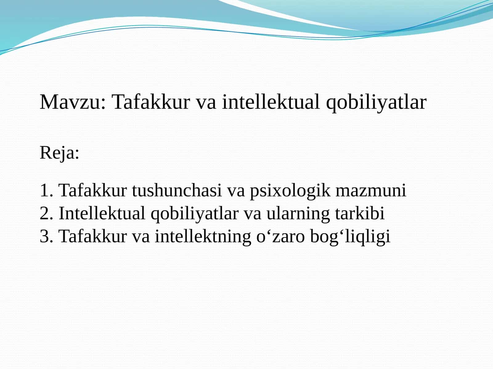 Tafakkur va intellektual qobiliyatlar