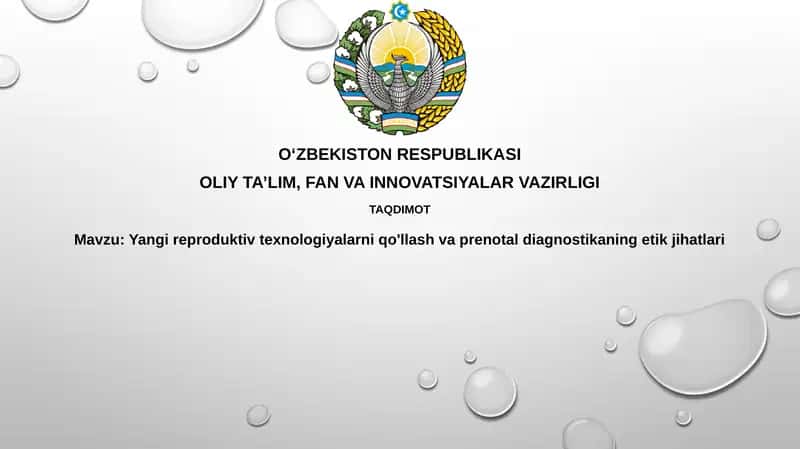 Yangi reproduktiv texnologiyalar va prenatal diagnostika