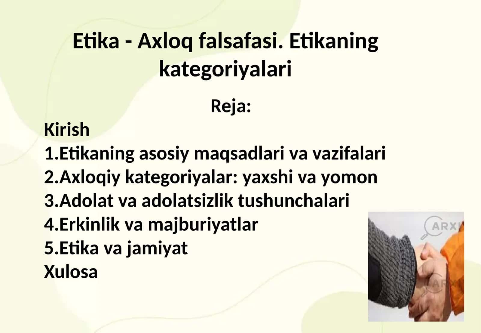 Etika - Axloq falsafasi. Etikaning kategoriyalari