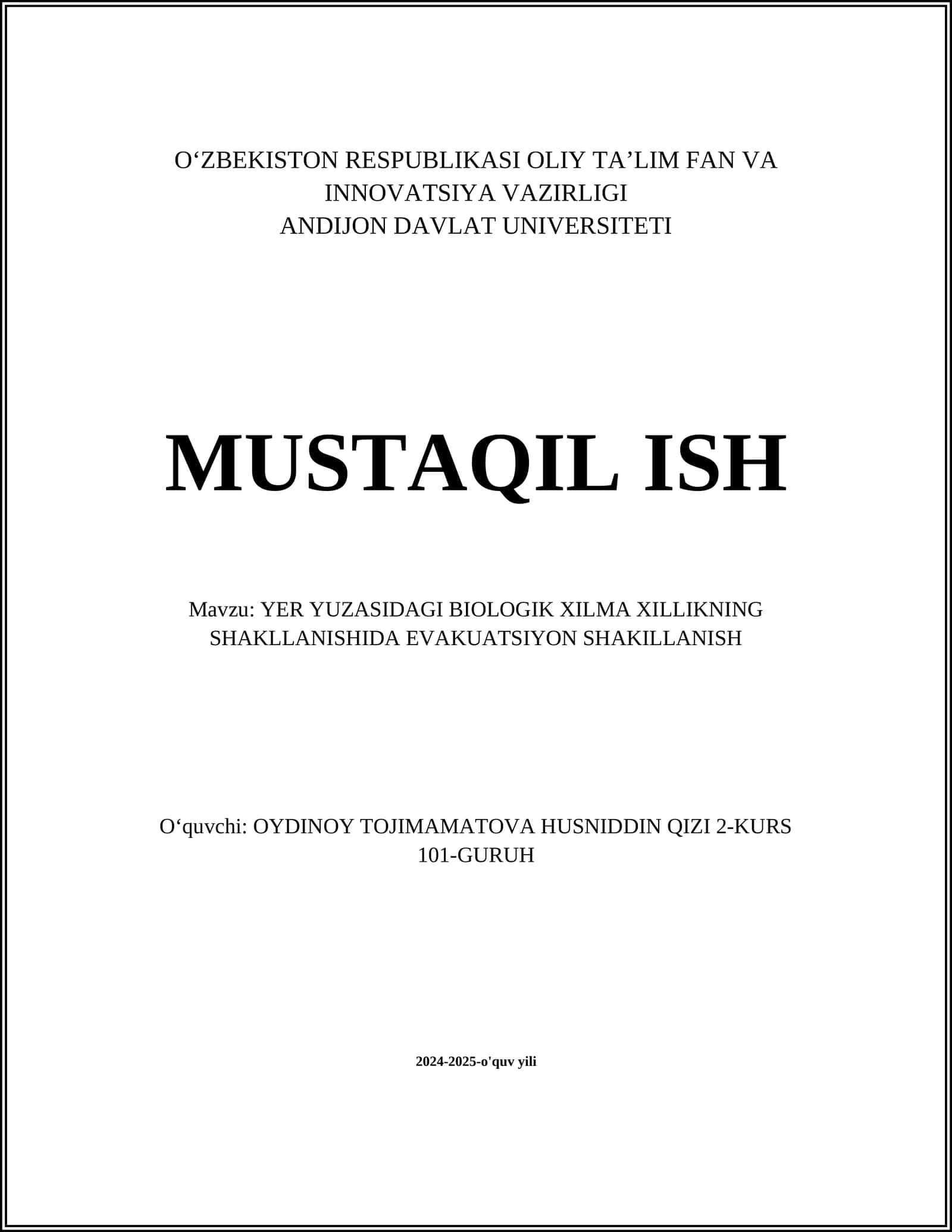 YER YUZASIDAGI BIOLOGIK XILMA XILLIKNING SHAKLLANISHIDA EVAKUATSIYON SHAKILLANISH