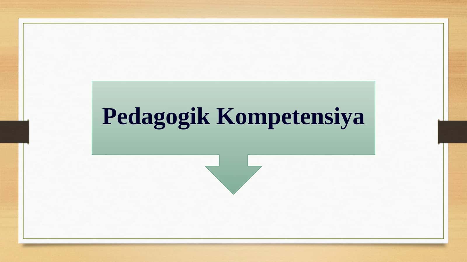 Pedagogik Kompetensiya