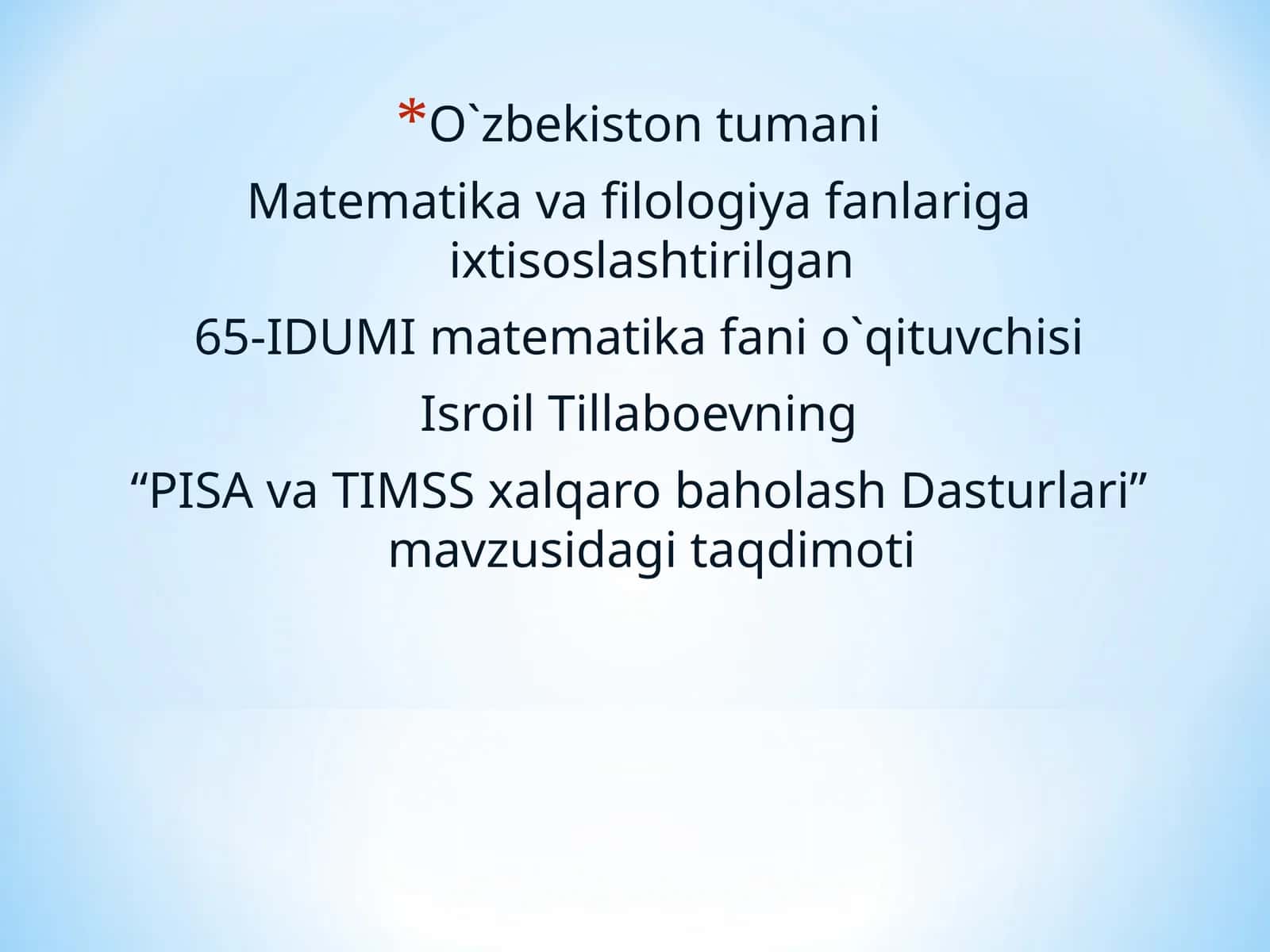 “PISA va TIMSS xalqaro baholash Dasturlari”