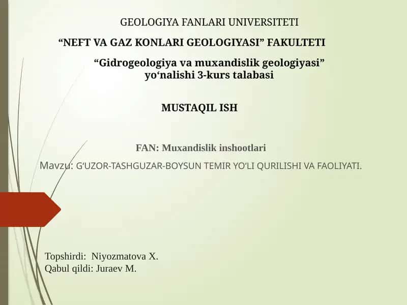 G‘UZOR-TASHGUZAR-BOYSUN TEMIR YO‘LI QURILISHI VA FAOLIYATI