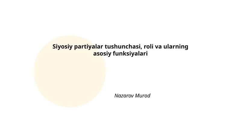Siyosiy Partiyalar Tushunchasi