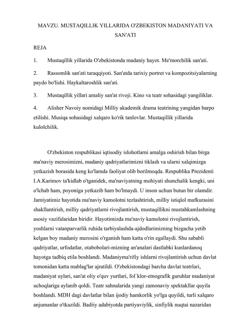 MUSTAQILLIK YILLARIDA O'ZBEKISTON MADANIYATI VA SAN'ATI