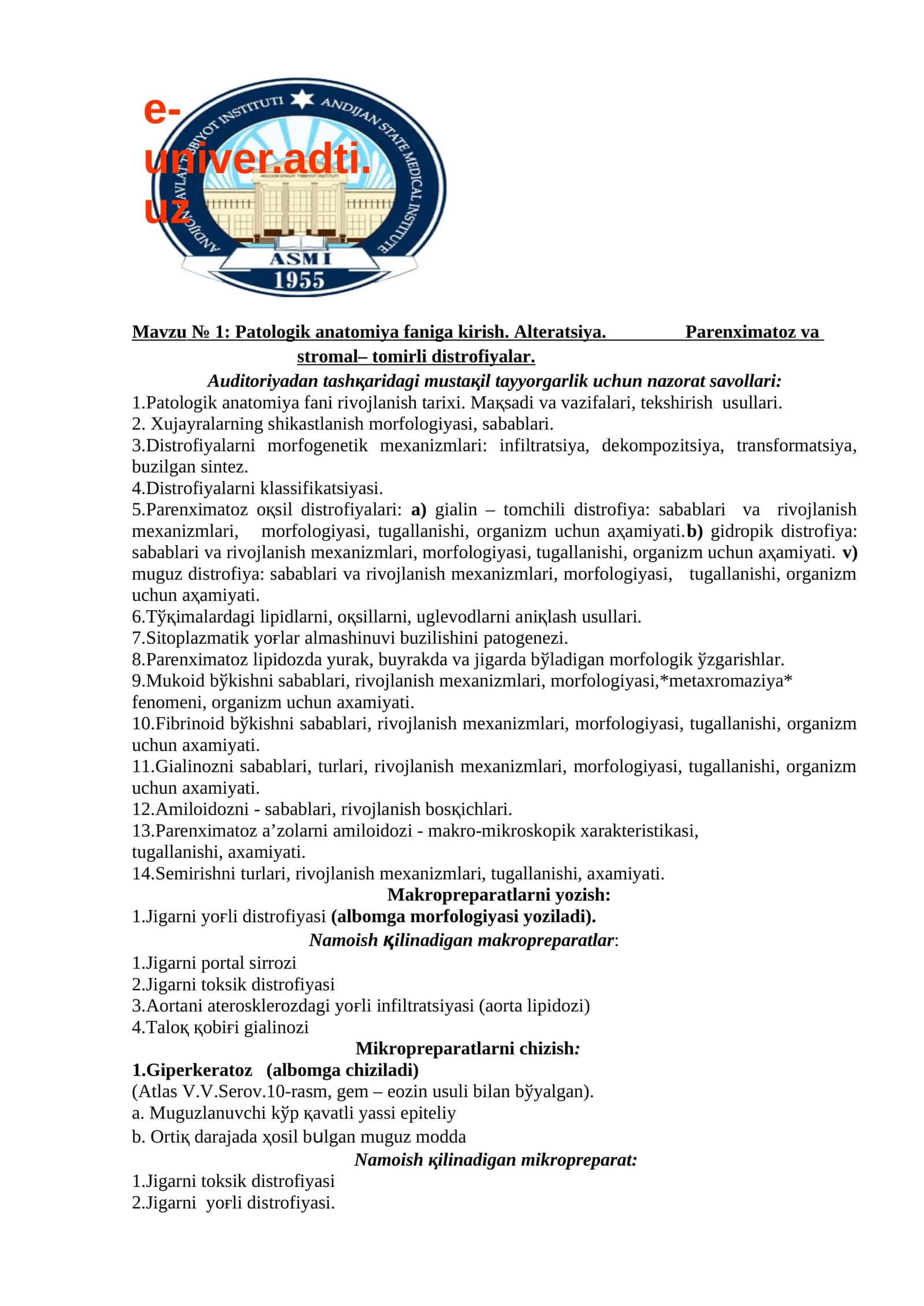 Patologik anatomiya faniga kirish. Alteratsiya. Parenximatoz va stromal– tomirli distrofiyalar
