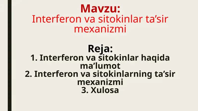 Interferon va sitokinlar ta’sir mexanizmi