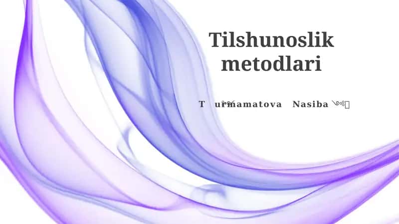 Tilshunoslik metodlari
