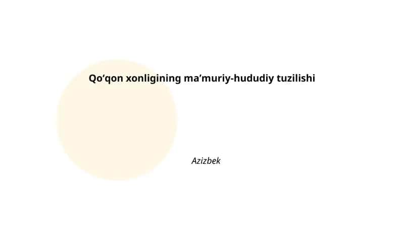 Qoʻqon xonligining maʼmuriy-hududiy tuzilishi
