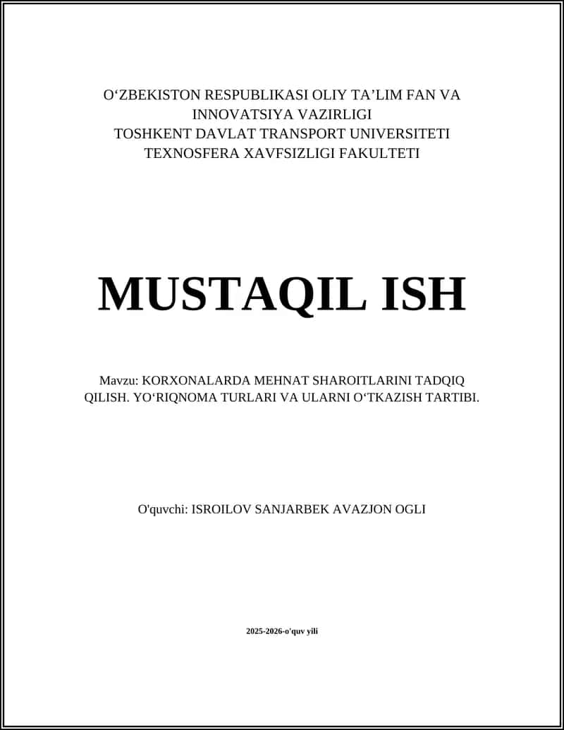 KORXONALARDA MEHNAT SHAROITLARINI TADQIQ QILISH