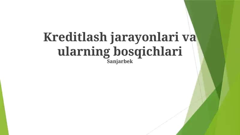 Kreditlash jarayonlari va ularning bosqichlari