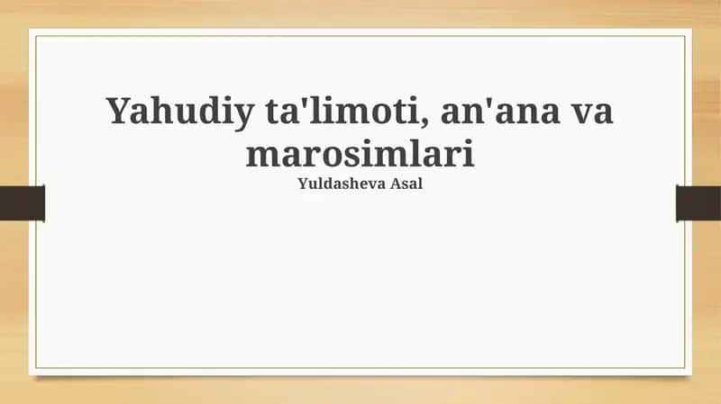 Yahudiy ta'limoti, an'ana va marosimlari