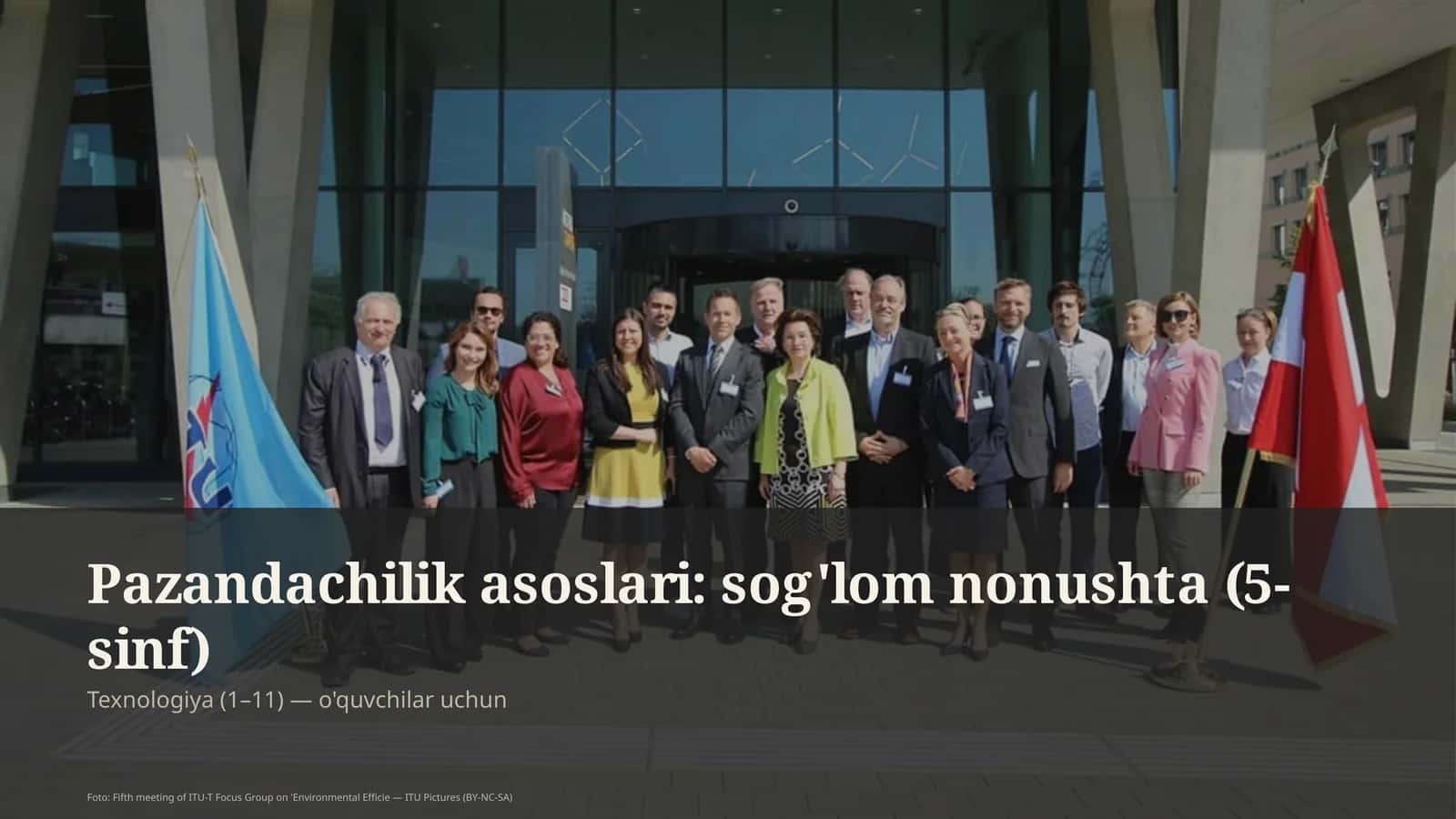 Pazandachilik asoslari: sog'lom nonushta (5-sinf)