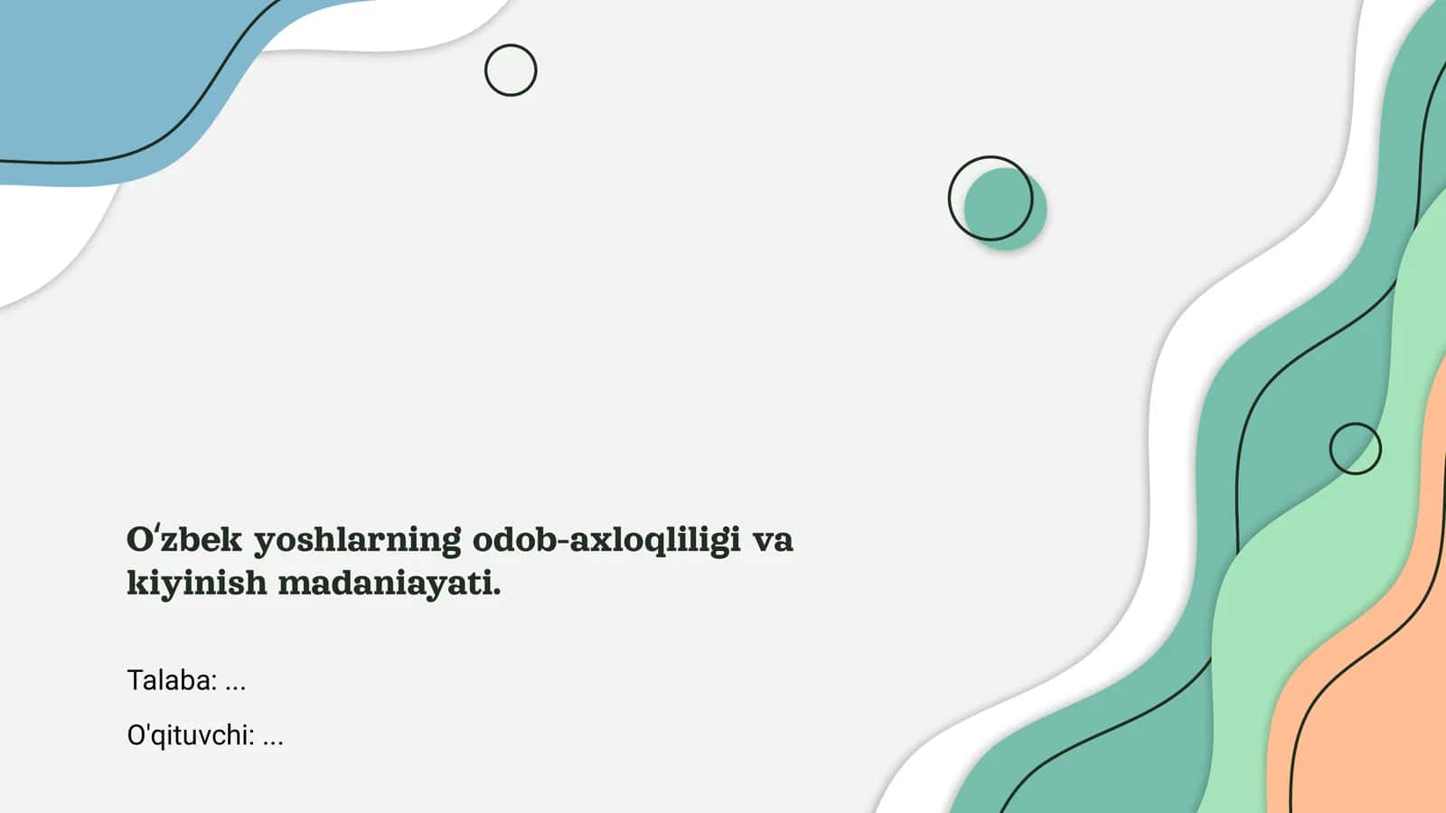 Oʻzbek Yoshlarning Odob-Axloqliligi va Kiyinish Madaniayati