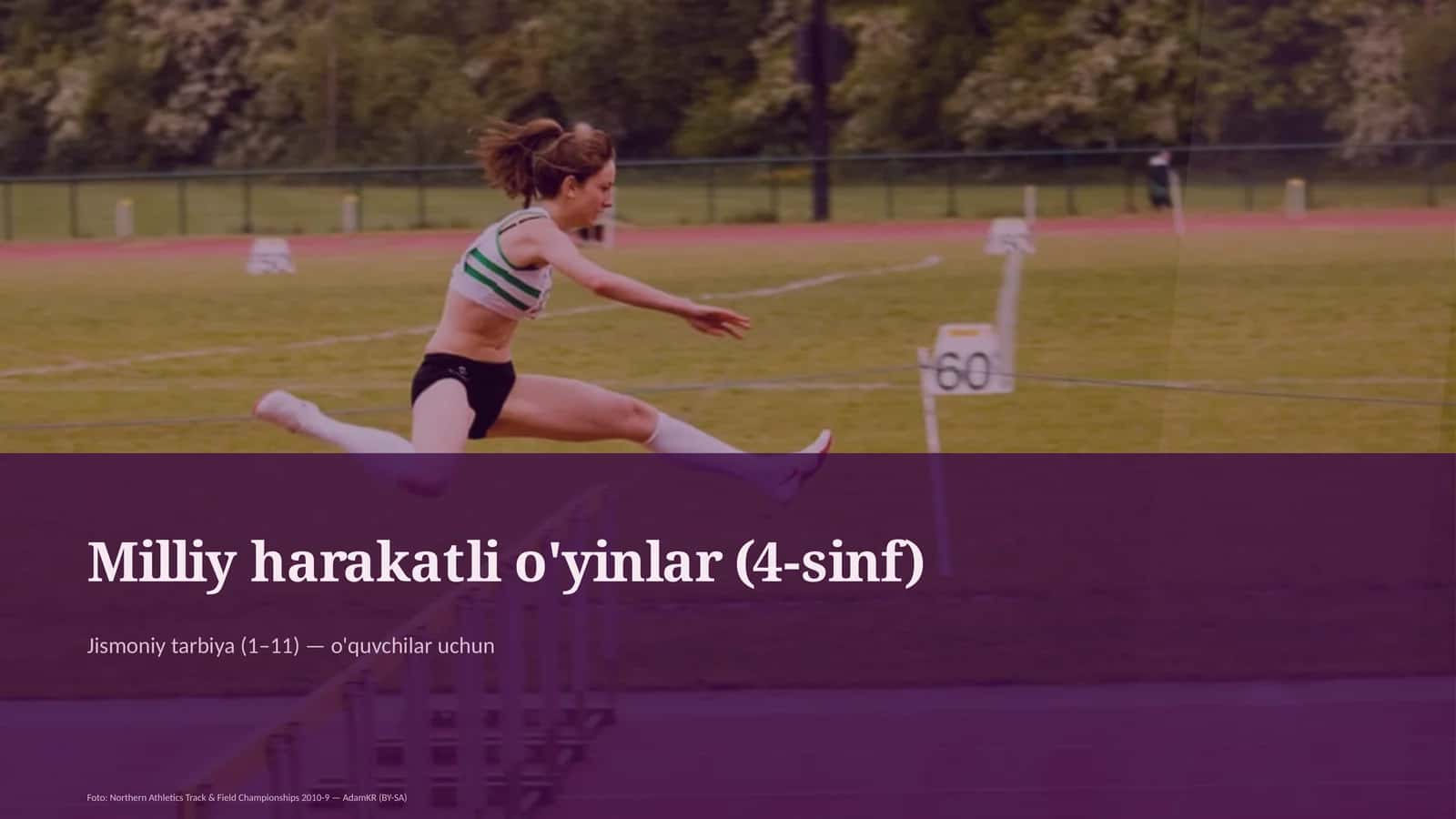 Milliy harakatli o'yinlar (4-sinf)