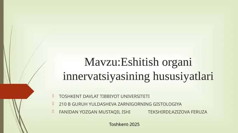 Eshitish organi innervatsiyasining xususiyatlari
