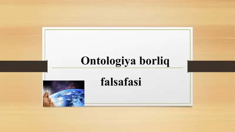 Ontologiyaborliqfalsafasi