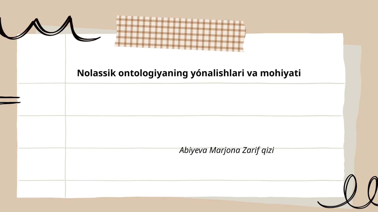 Nolassik ontologiyaning yónalishlari va mohiyati