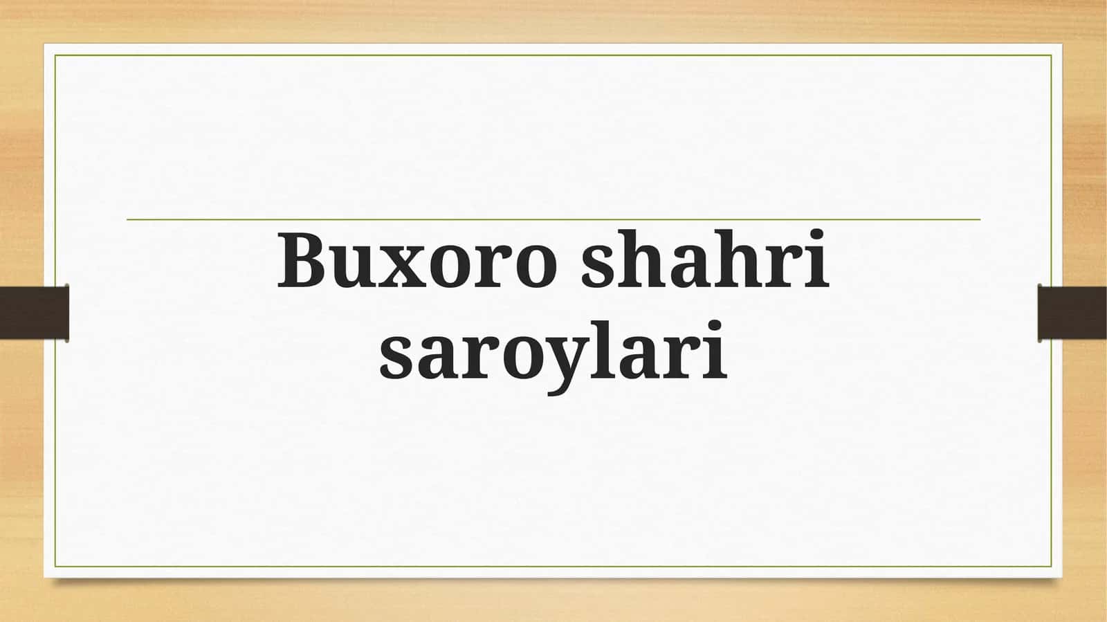 Buxoro shahri saroylari
