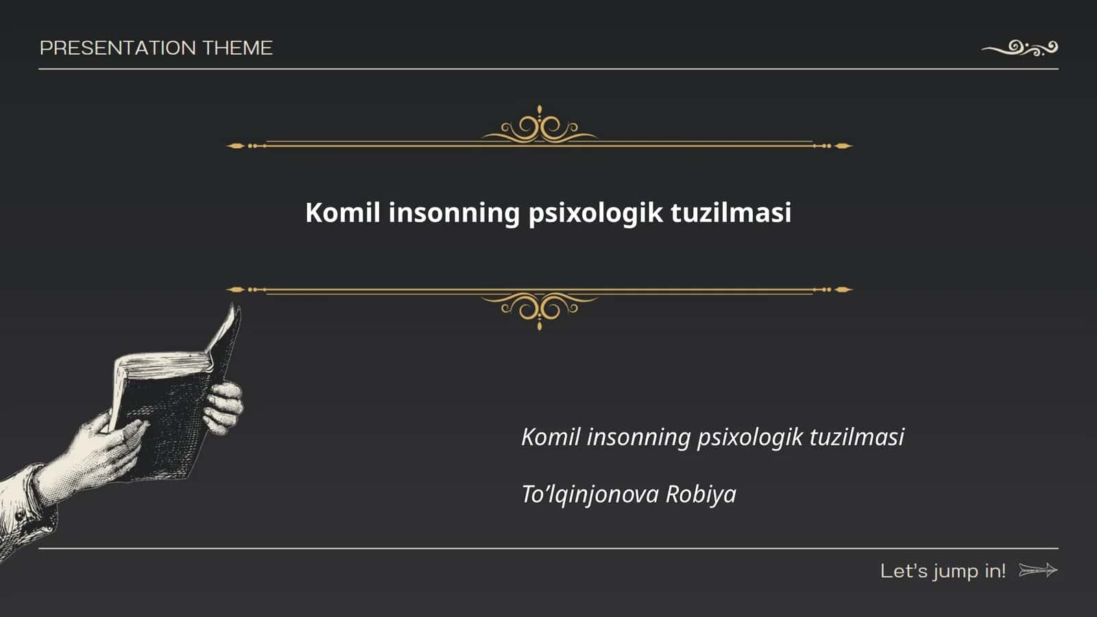 Komil insonning psixologik tuzilmasi