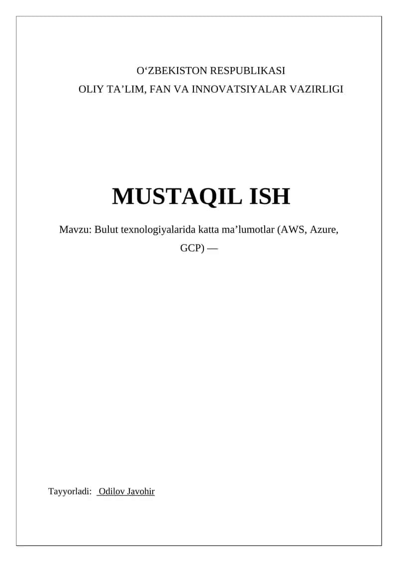 Bulut texnologiyalarida katta ma’lumotlar (AWS, Azure, GCP)