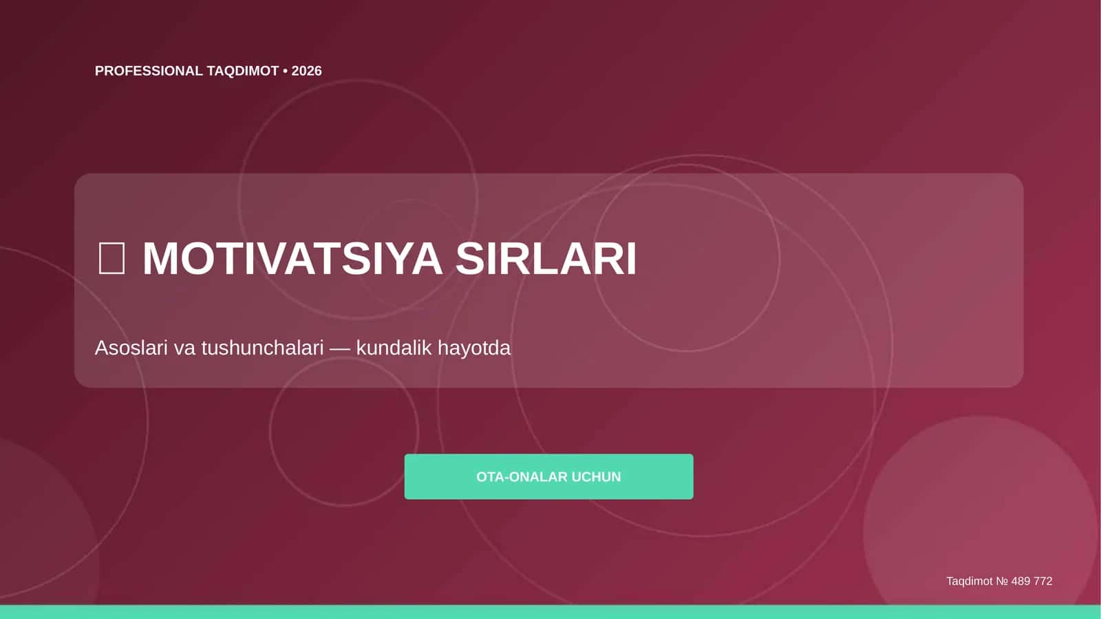 MOTIVATSIYA SIRLARI