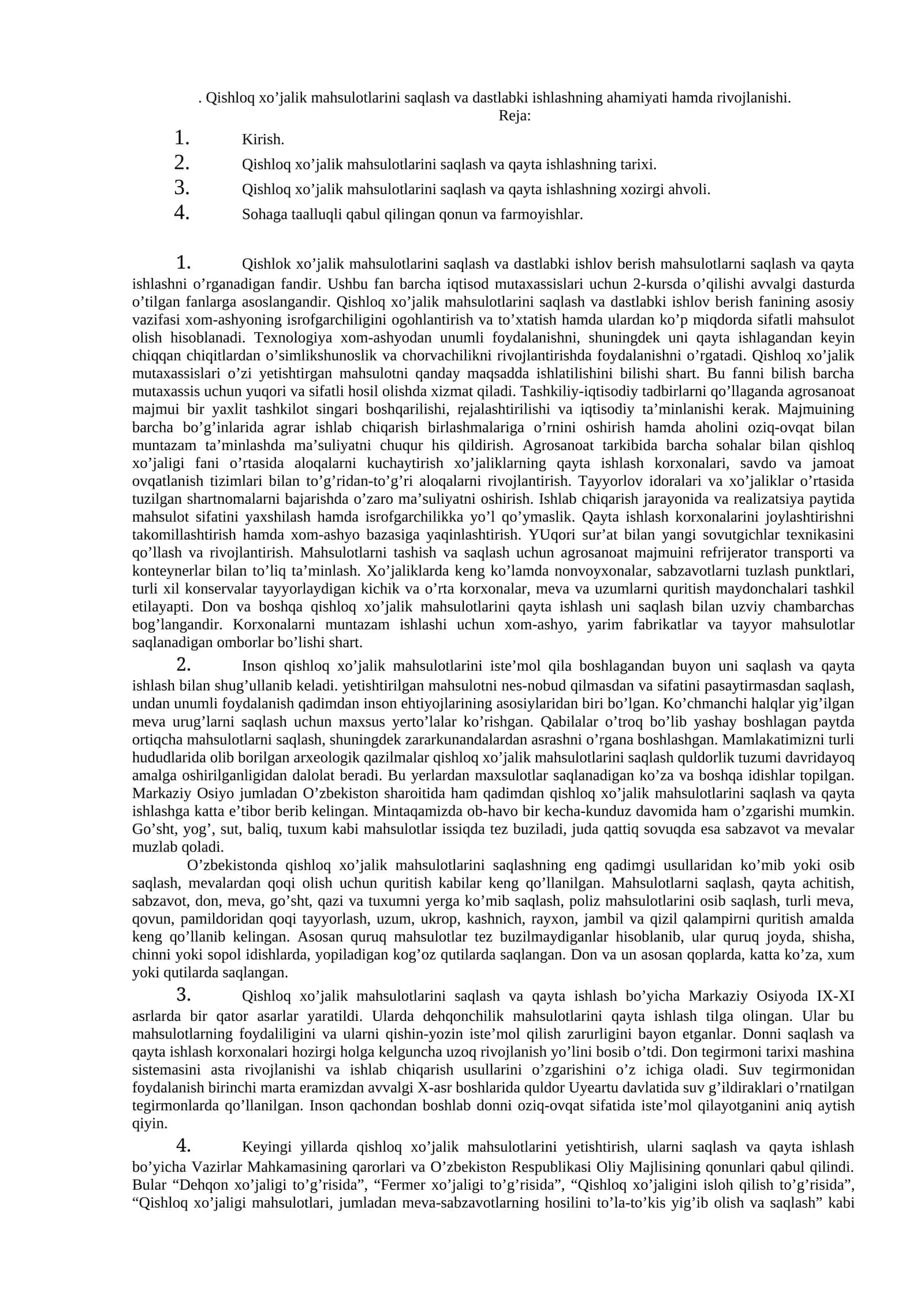 Qishloq xo’jalik mahsulotlarini saqlash va dastlabki ishlashning ahamiyati