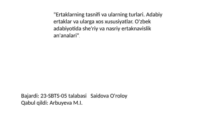 Ertaklarning tasnifi va ularning turlari