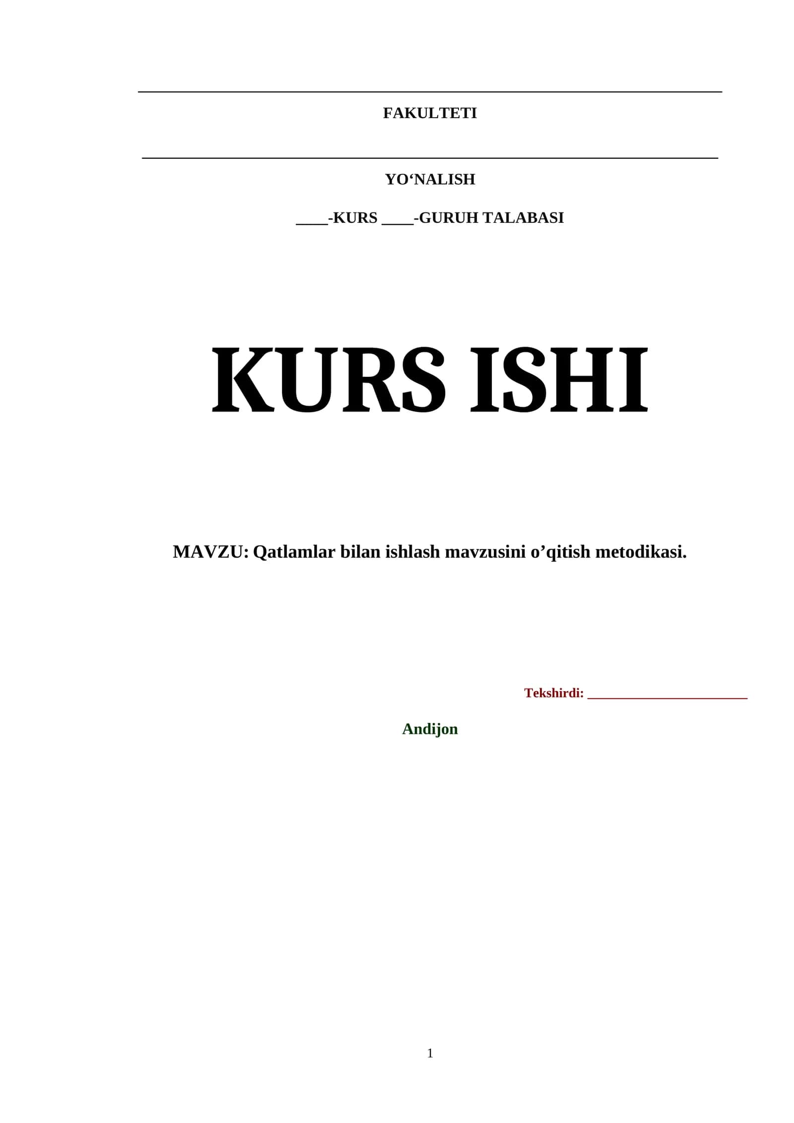 Qatlamlar bilan ishlash mavzusini o’qitish metodikasi. Kurs ishi.