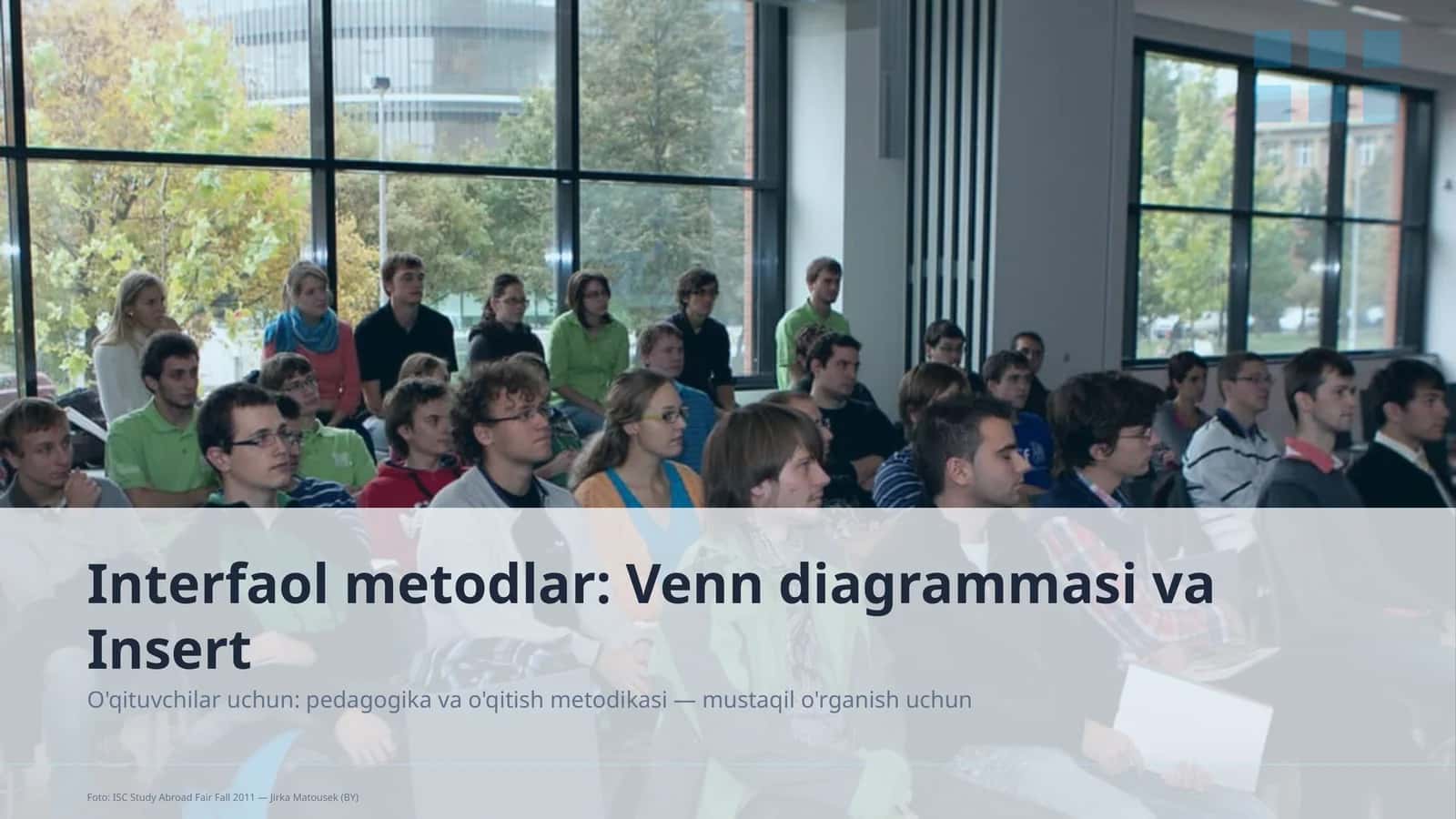 Interfaol metodlar: Venn diagrammasi va Insert