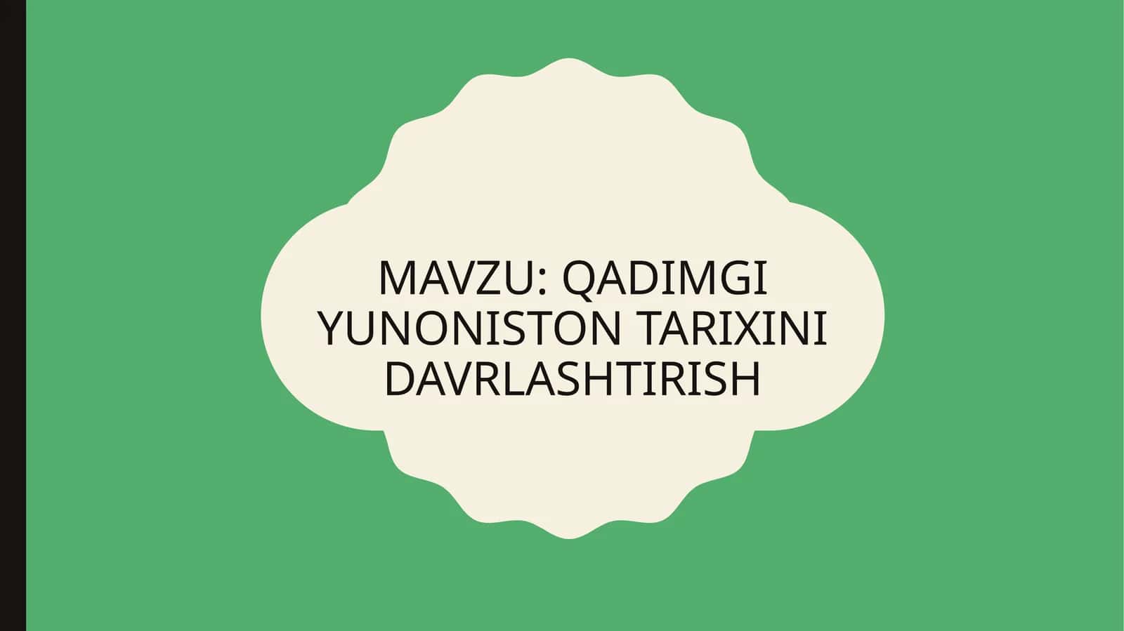 Qadimgi Yunoniston tarixini davrlashtirish