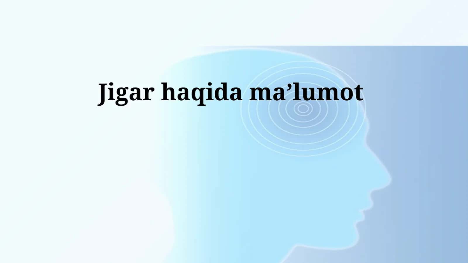 Jigar haqida maʼlumot