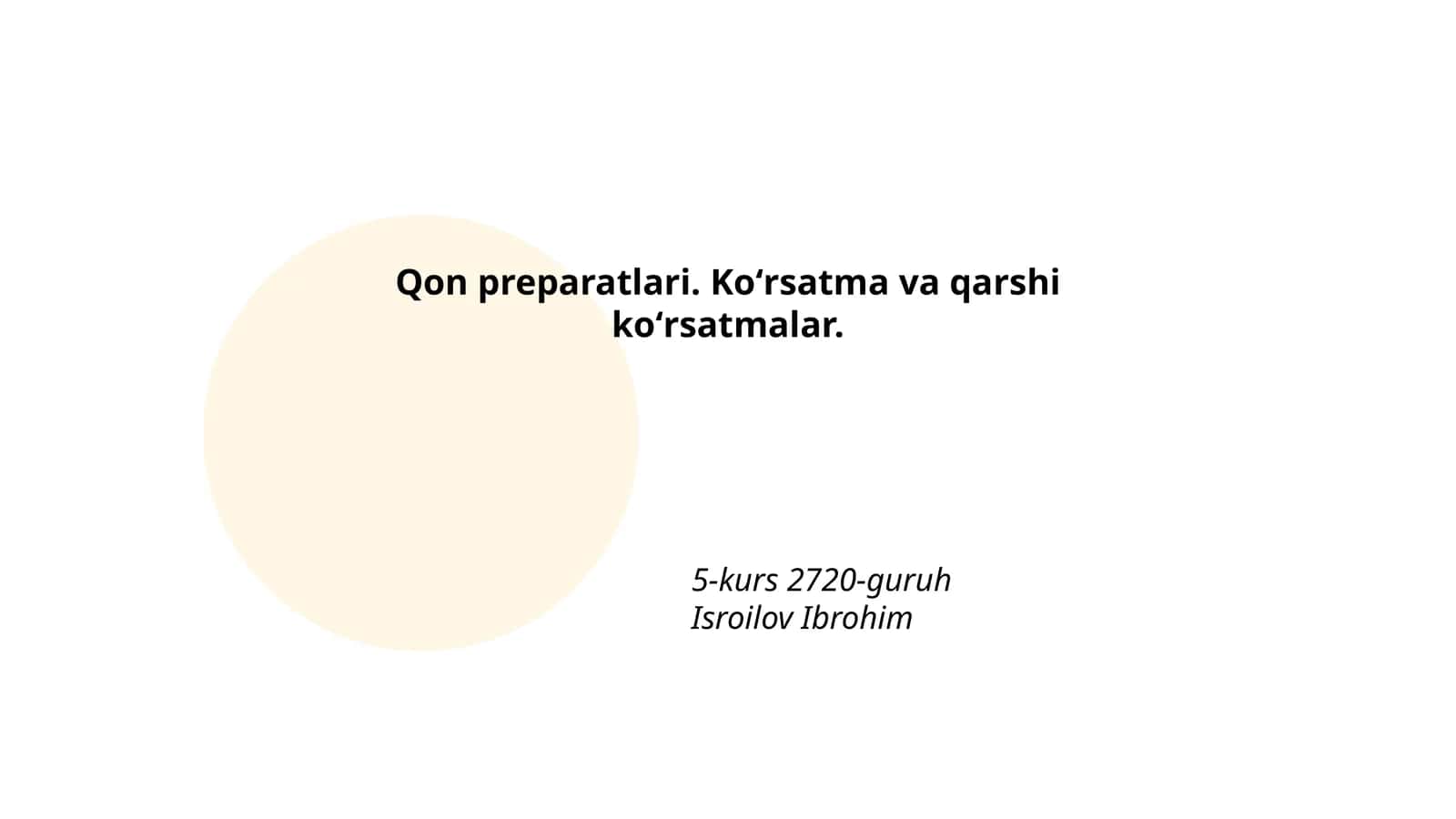 Qon preparatlari. Koʻrsatma va qarshi koʻrsatmalar