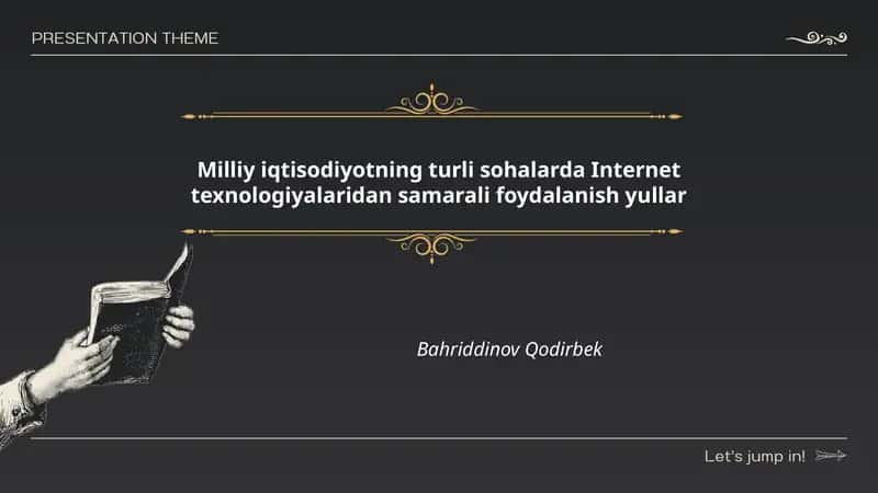 Milliy iqtisodiyotning turli sohalarda Internet texnologiyalaridan samarali foydalanish yullar