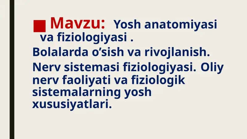 Yoshanatomiya va Fiziologiyasi
