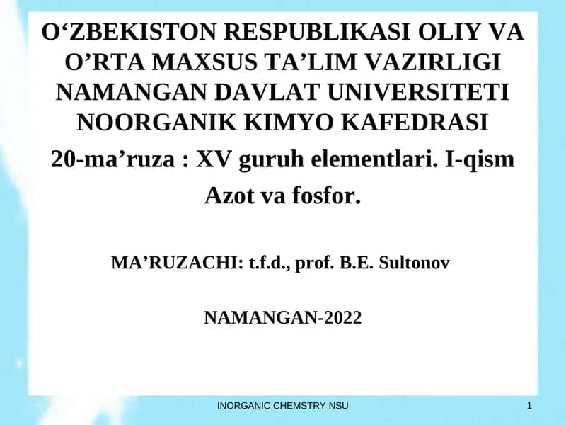 XV guruh elementlari. I-qism Azot va fosfor