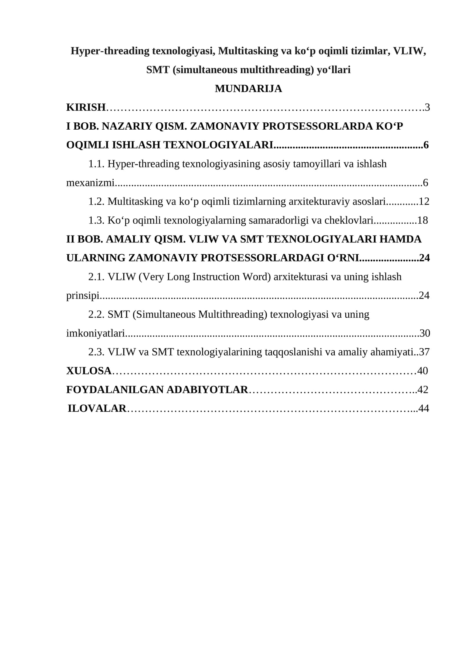 Hyper-threading texnologiyasi, Multitasking va ko‘p oqimli tizimlar, VLIW, SMT (simultaneous multithreading) yo‘llari