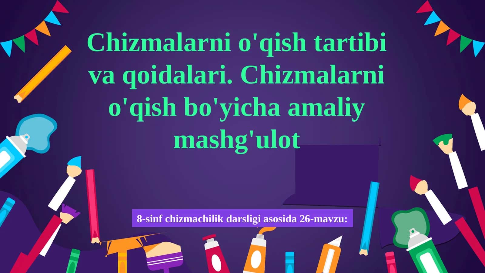 8-sinf chizmachilik darsligi