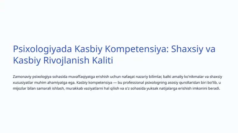 Psixologiyada Kasbiy Kompetensiya: Shaxsiy va Kasbiy Rivojlanish Kaliti