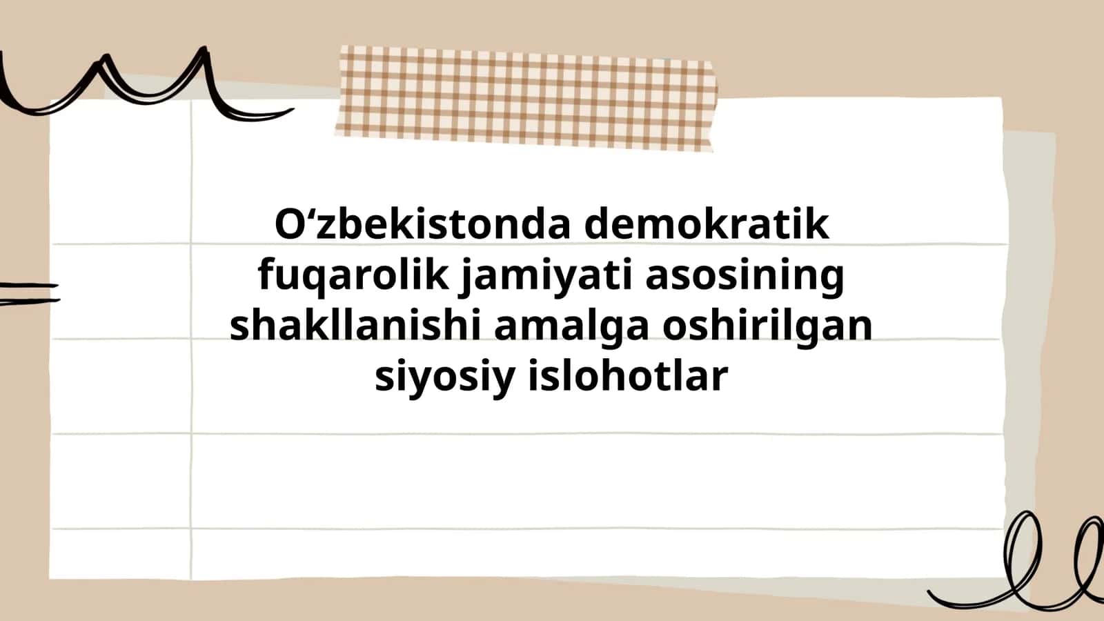 Oʻzbekistonda demokratik fuqarolik jamiyati asosining shakllanishi amalga oshirilgan siyosiy islohotlar