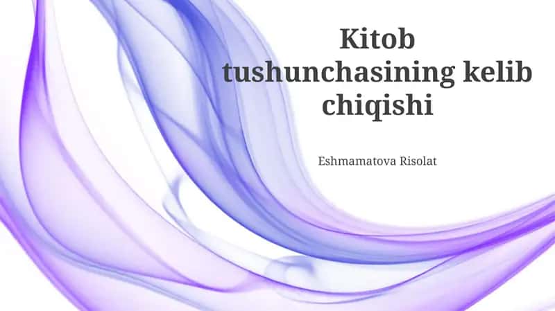 Kitob tushunchasining kelib chiqishi