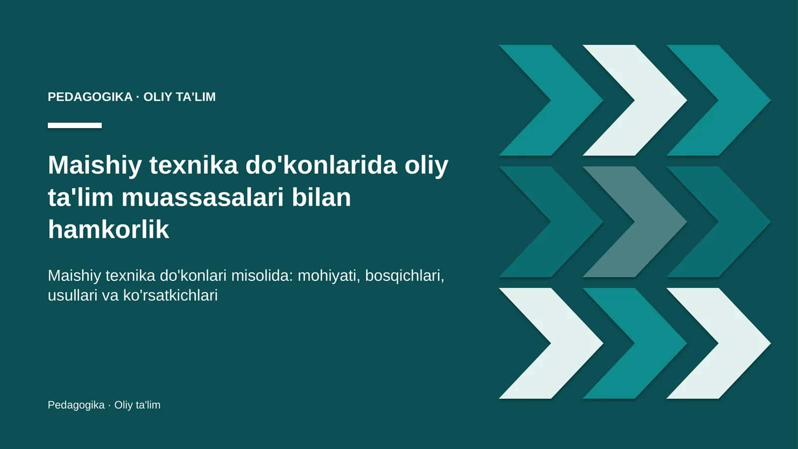 Maishiy texnika do'konlarida oliy ta'lim muassasalari bilan hamkorlik