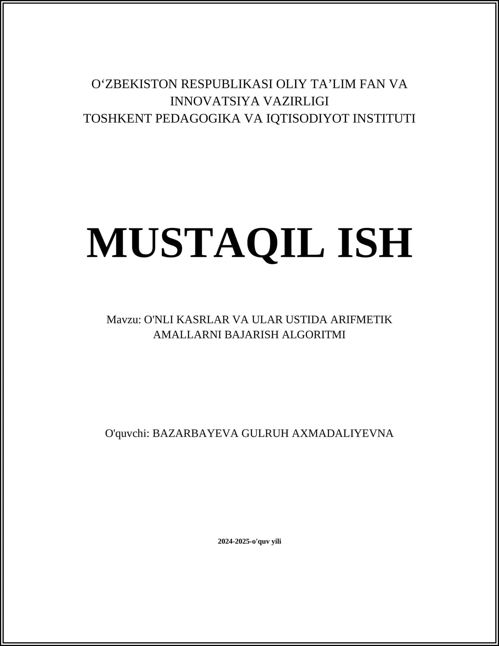 O'NLI KASRLAR VA ULAR USTIDA ARIFMETIK AMALLARNI BAJARISH ALGORITMI