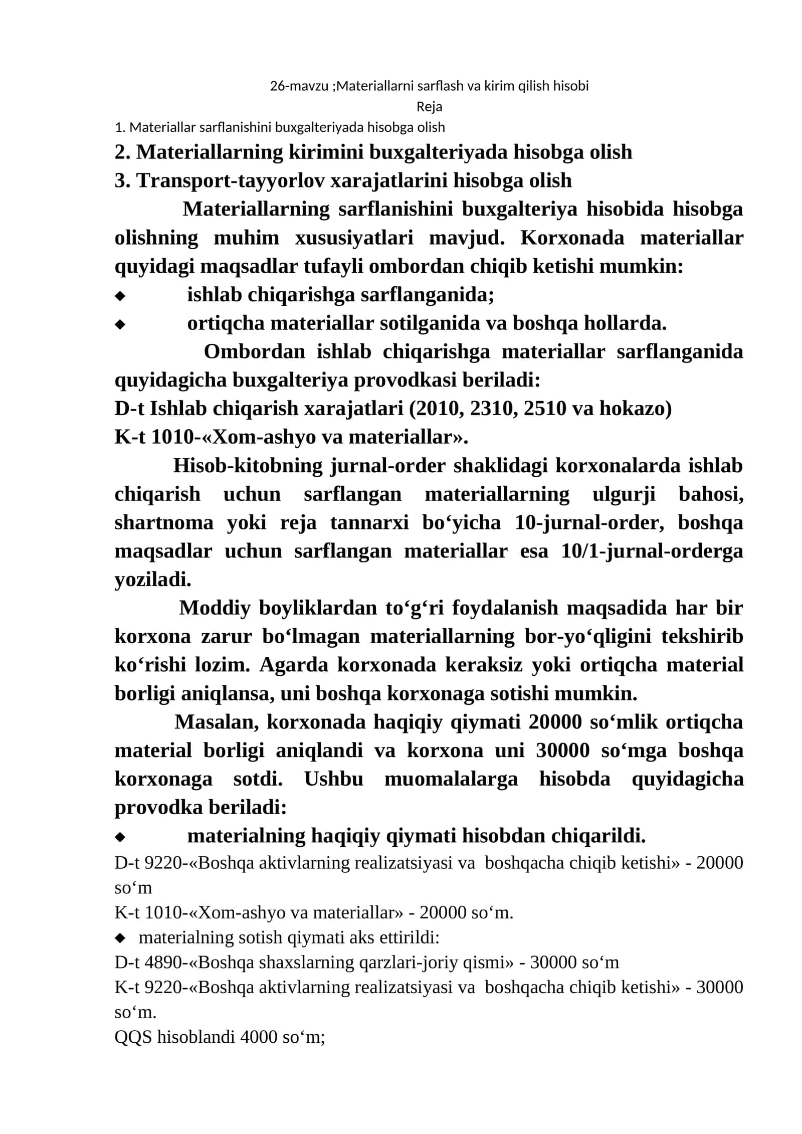 Materiallarni sarflash va kirim qilish hisobi
