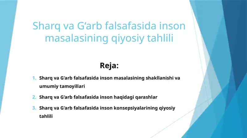 Sharq va G‘arb falsafasida inson masalasining qiyosiy tahlili