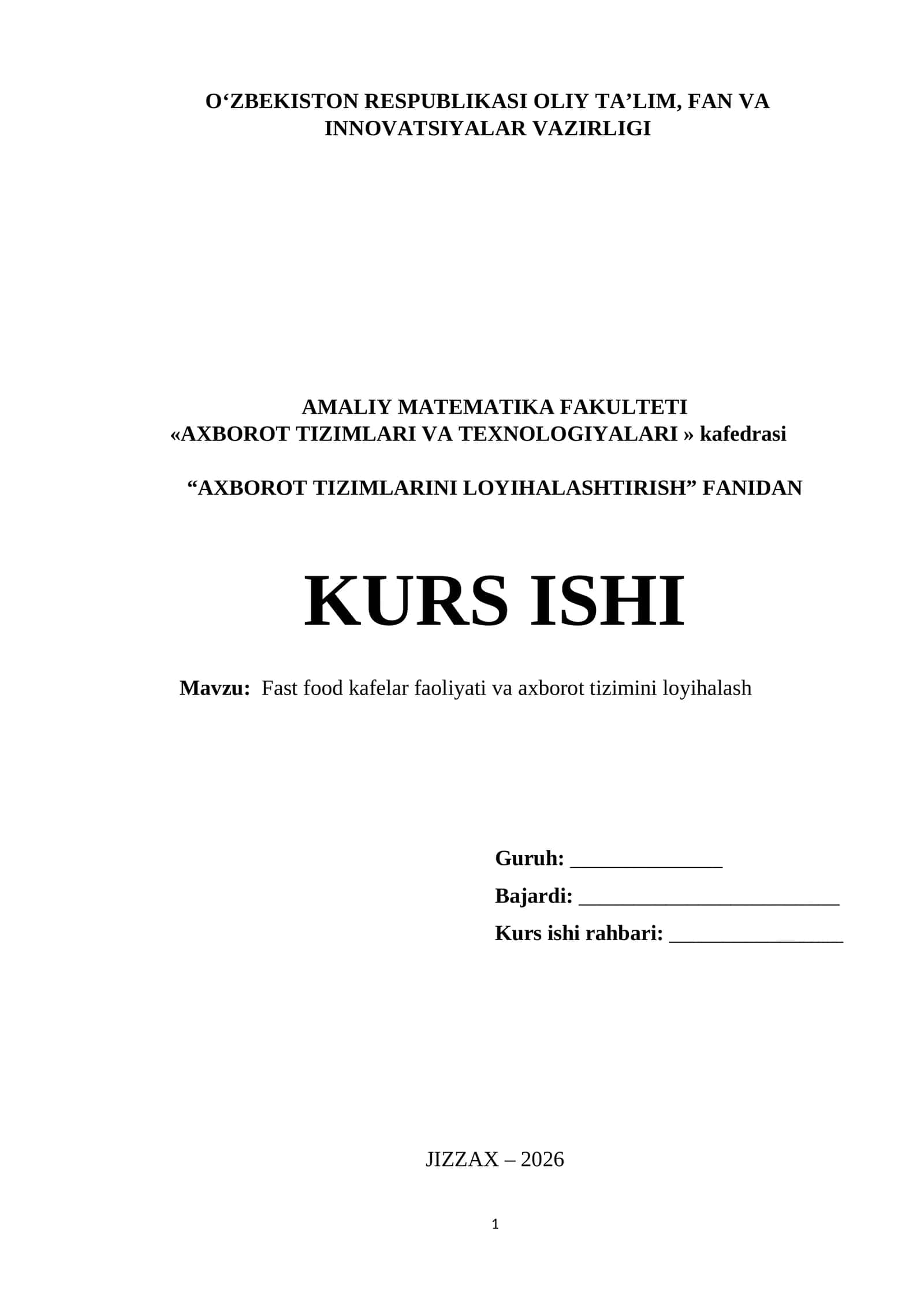 AXBOROT TIZIMLARINI LOYIHALASHTIRISH