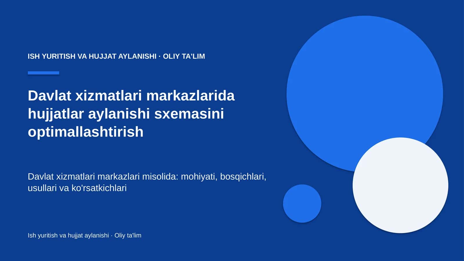 davlat xizmatlari markazlarida hujjatlar aylanishi sxemasini optimallashtirish 8129