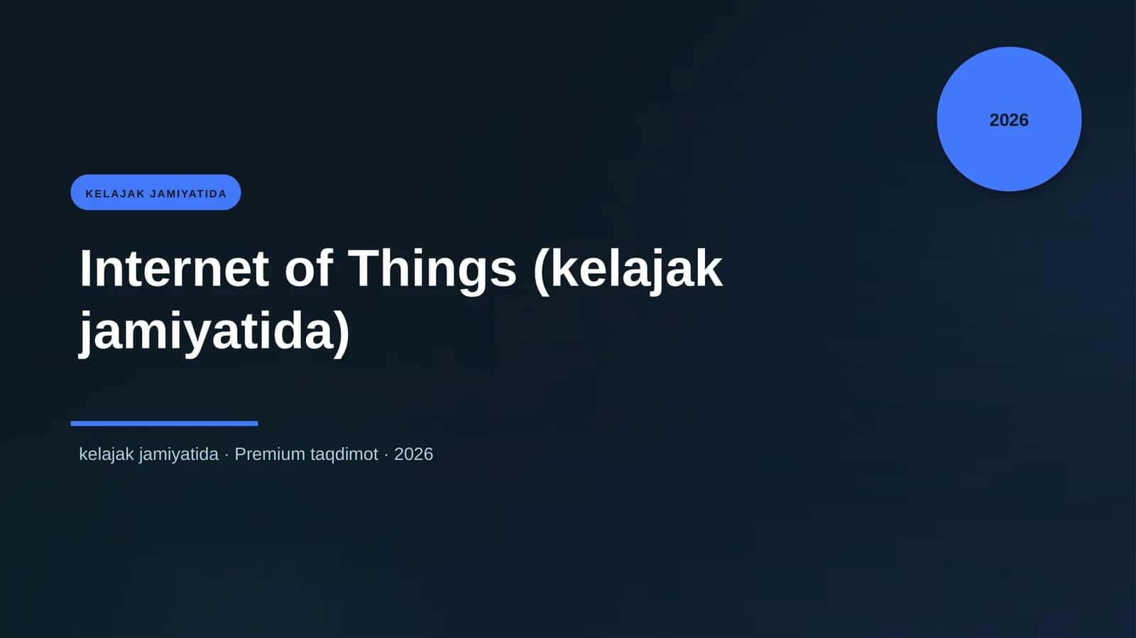 Internet of Things (kelajak jamiyatida)