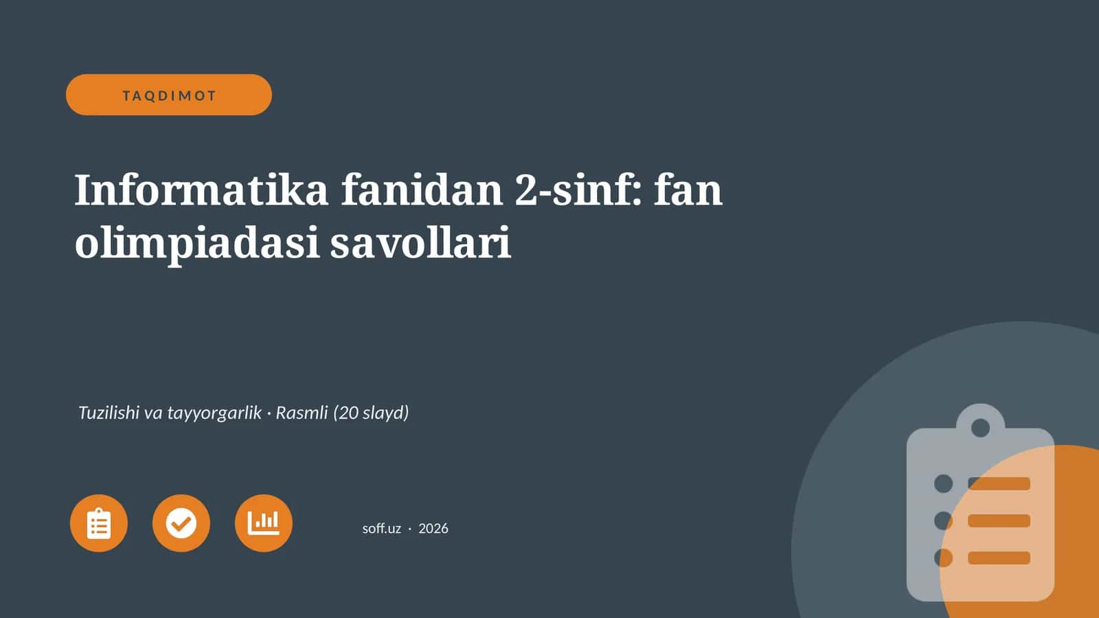 Informatika fanidan 2-sinf: fan olimpiadasi savollari